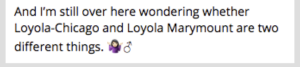 Screen Shot 2018 04 02 at 1.54.54 PM 300x67 - Oh, You Meant That Loyola