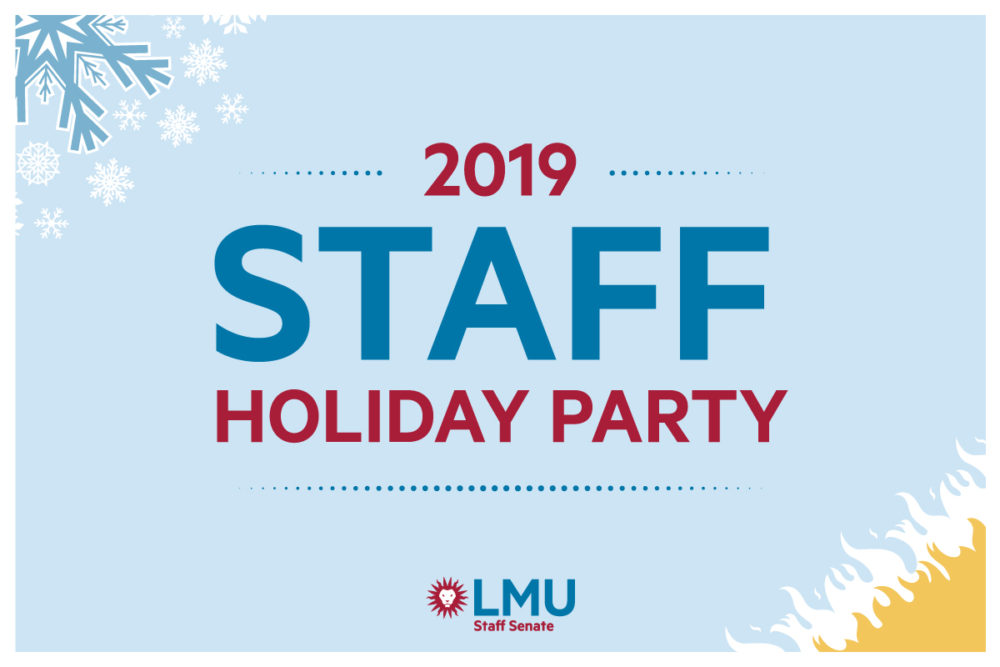 StaffHolidayParty2019 B - LMU Staff Holiday Party 2019