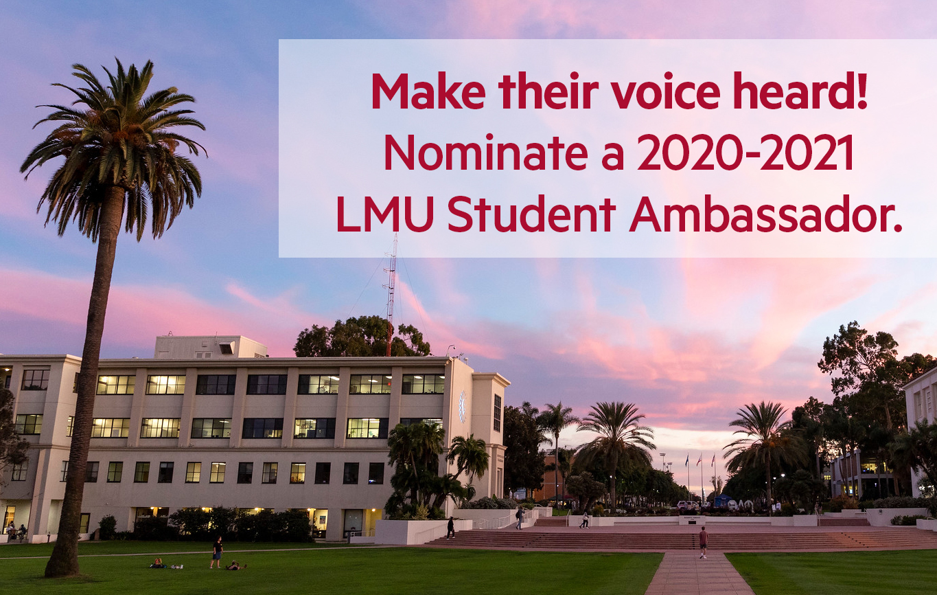 Ambassador Applications Staff - Reminder: Final Week to Nominate Your Students to be an LMU Public Safety Student Ambassador