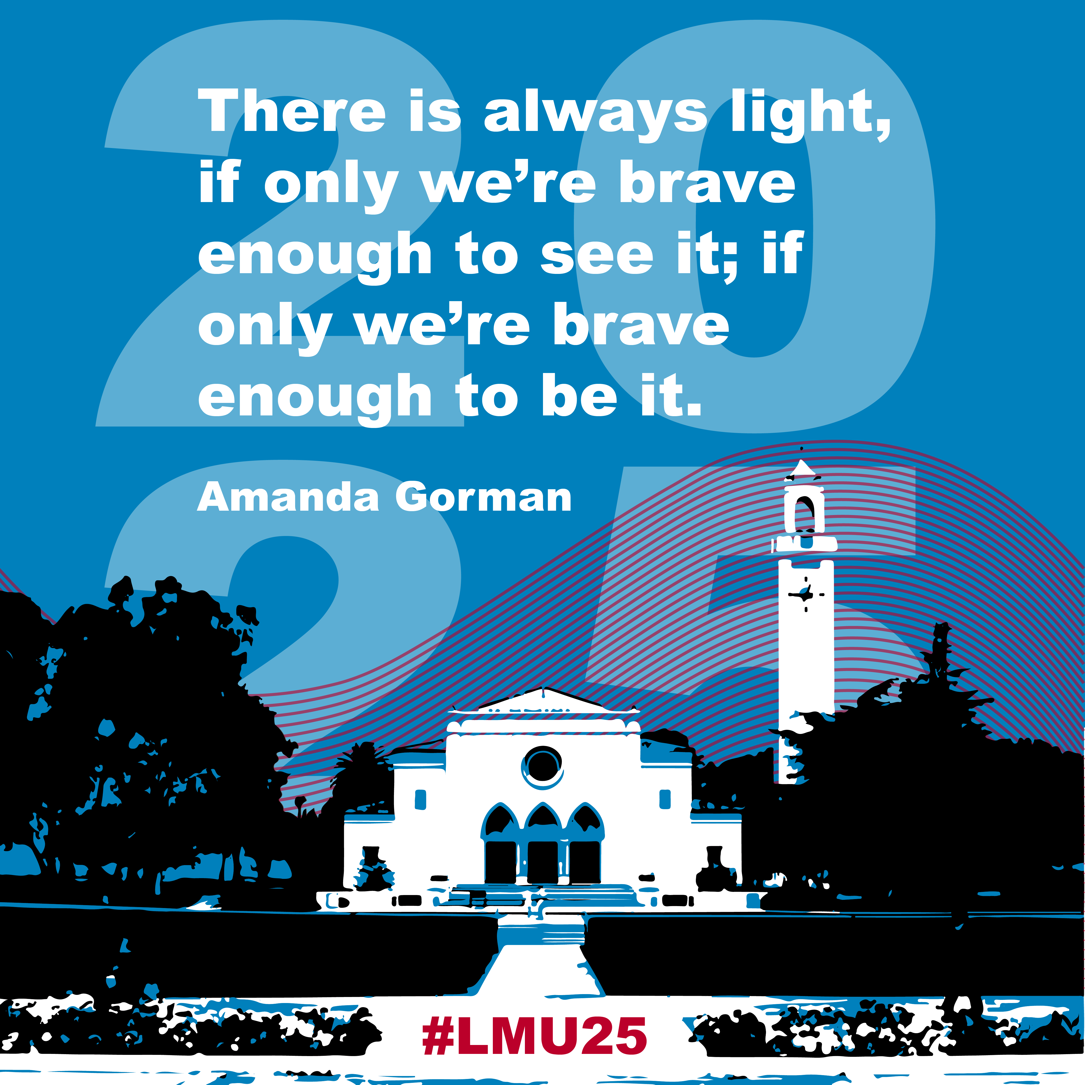 2024 and 2025 Class Motto Posters Available Now LMU This Week